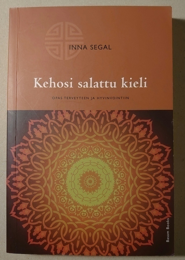 Inna Segal - Kehosi Salattu Kieli
