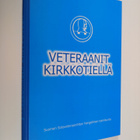 Veteraanit kirkkotiellä - pikkukuva 1