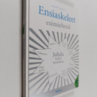 Markku Pentikäinen : Ensiaskeleet esimiehenä - pikkukuva 1