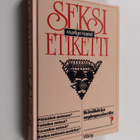 Marilyn Hamel : Seksietiketti : käsikirja nykynaiselle - pikkukuva 1