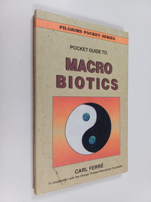 Cari Ferre : Pocket Guide to Macrobiotics