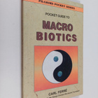 Cari Ferre : Pocket Guide to Macrobiotics - pikkukuva 1