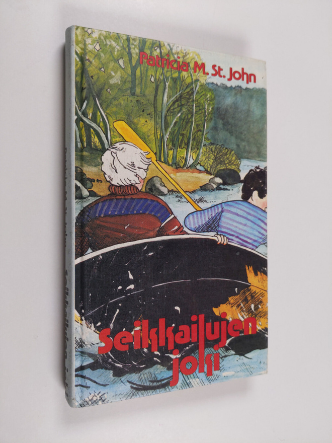 Patricia M St John : Seikkailujen joki : nuorisoromaani