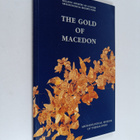Bettina Tsigarida : The gold of Macedon : Archaeological ... - pikkukuva 1