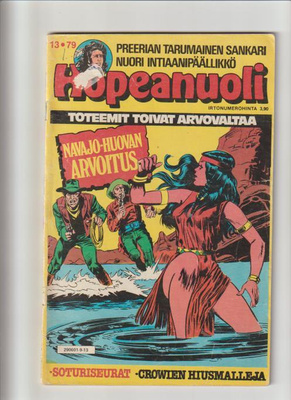 Hopeanuoli 13/79 - Navajo-huovan Arvoitus