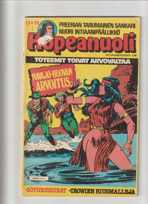 Hopeanuoli 13/79 - Navajo-huovan Arvoitus