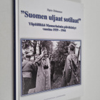 Tapio Tolmunen : "Suomen uljaat sotilaat!" : ylipäällikkö... - pikkukuva 1