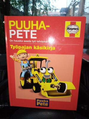 PUUHA-PETE TYÖPAJAN KÄSIKIRJA