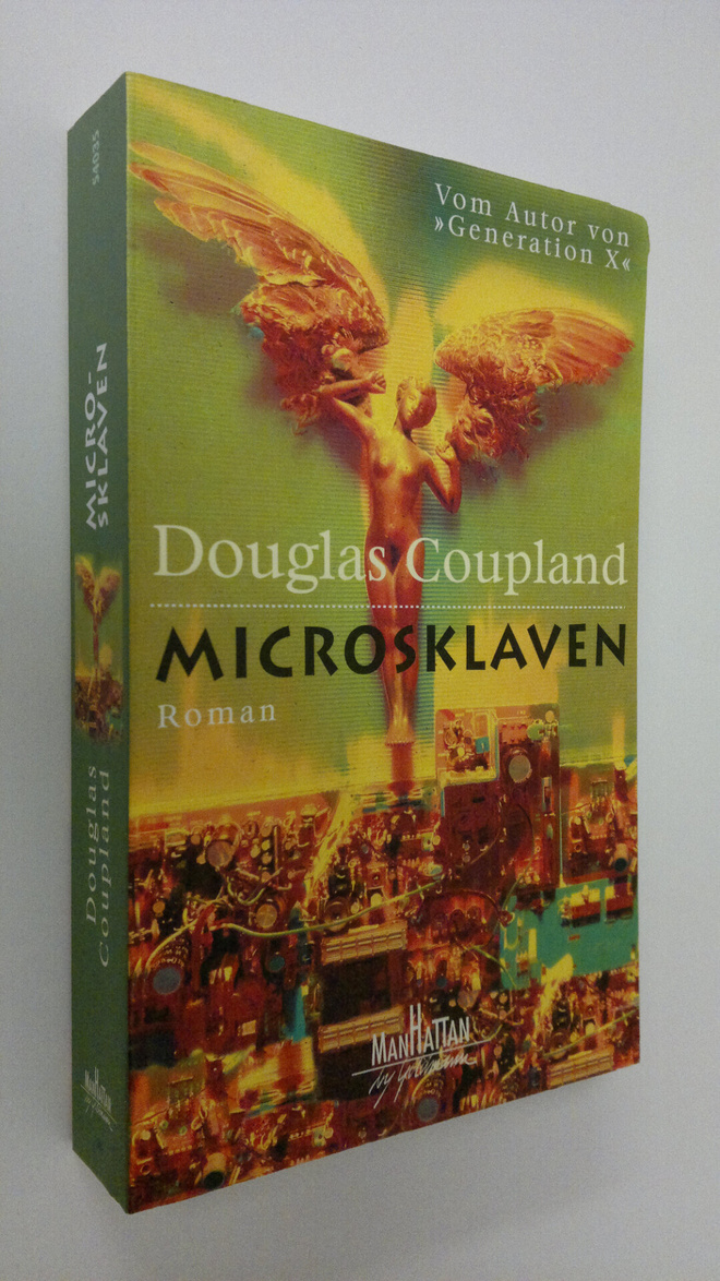 Douglas Coupland : Microsklaven : Roman