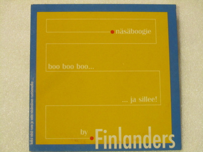 Finlanders • Näsäboogie CD-Single