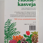 Huonekasveja : 259 viherkasvia värikuvin - pikkukuva 2