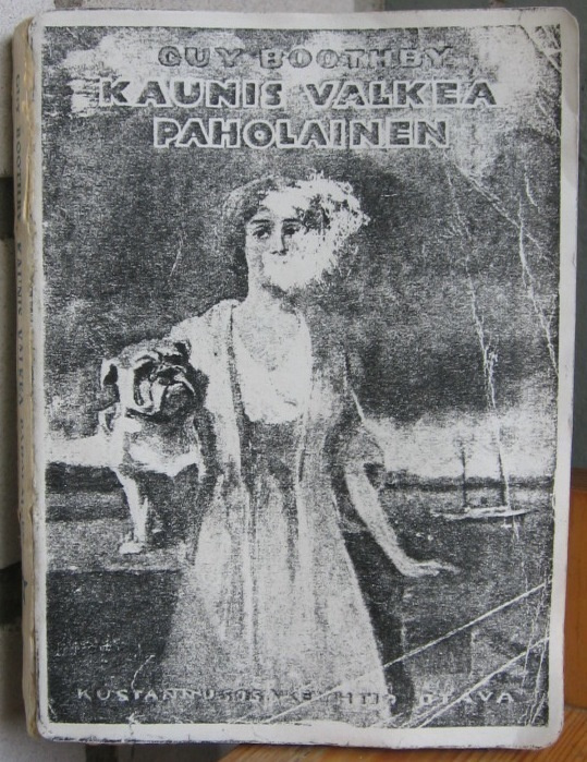 Guy Boothby: Kaunis valkea paholainen, Otava 1922. 272 s.