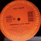 FULL FORCE :: TEMPORARY LOVE THING :: VINYYLI 12" 1986 - pikkukuva 2