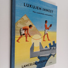 Lancelot Hogben : Lukujen ihmeet : viisi vuosituhatta mat... - pikkukuva 1