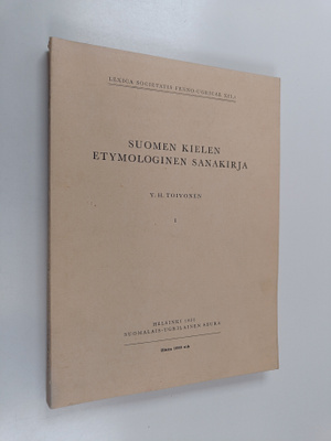 Suomen kielen etymologinen sanakirja 1