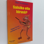 Pasi Havukainen : Saisiko olla hirveä - pikkukuva 1