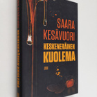 Saara Kesävuori : Keskeneräinen kuolema - pikkukuva 1