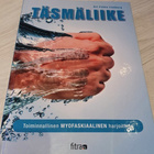 Ari-Pekka Lindberg : Täsmäliike : toiminnallinen myofaskia.. - pikkukuva 1