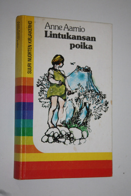 Aarne Aarnio : Lintukansan poika