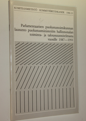 Parlamentaarisen puolustustoimikunnan lausunto puolustusm...