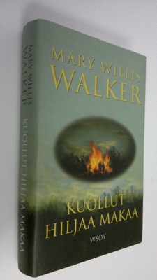 Mary Willis Walker : Kuollut hiljaa makaa