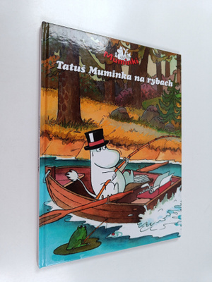 Harald Sonesson ym. : Tatus muminka na rybach