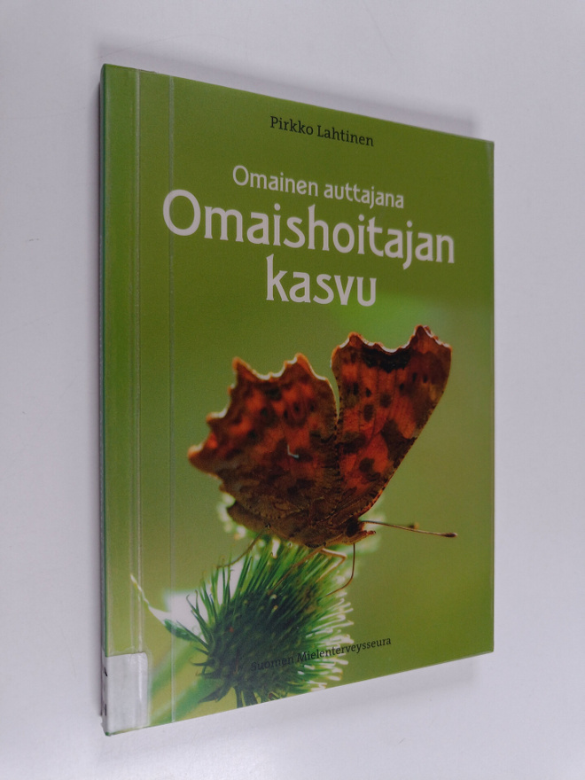 Pirkko Lahtinen : Omaishoitajan kasvu