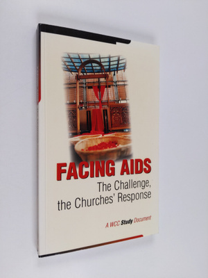 Facing AIDS : the challenge, the churches' response