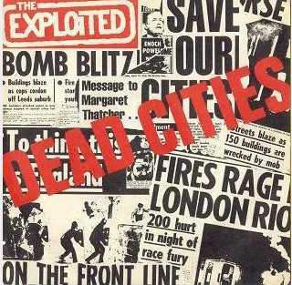 EXPLOITED - DEAD CITIES