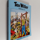 Gianluigi Bonelli : Tex Willer Kronikka 45 : Coloradon ku... - pikkukuva 1
