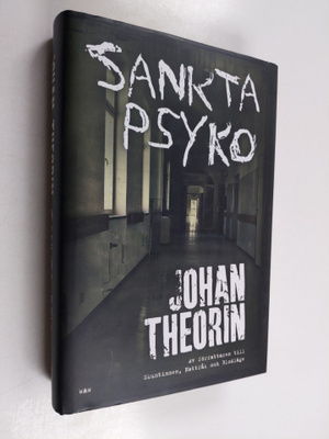 Johan Theorin : Sankta Psyko