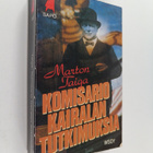 Marton Taiga : Komisario Kairalan tutkimuksia : 34 rikosk... - pikkukuva 1