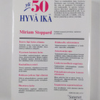 Miriam Stoppard : Yli 50 - hyvä ikä - pikkukuva 2