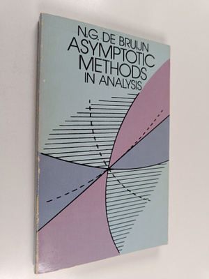 N. G. de Bruijn : Asymptotic methods in analysis