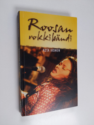 Asta Ikonen : Roosan rokkibändi