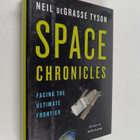 Neil deGrasse Tyson : Space Chronicles : Facing the Ultim... - pikkukuva 1