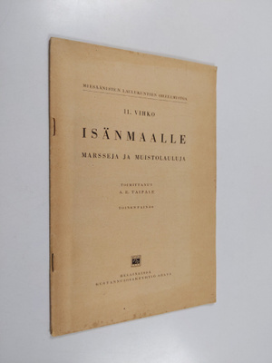 Isänmaalle marsseja ja muistolauluja