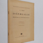 Isänmaalle marsseja ja muistolauluja - pikkukuva 1