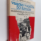 J. Raymond Ylitalo : Vaaran vuosilta 50-luvulle : muistel... - pikkukuva 1