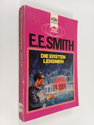 E. E. Smith : Die ersten Lensmen