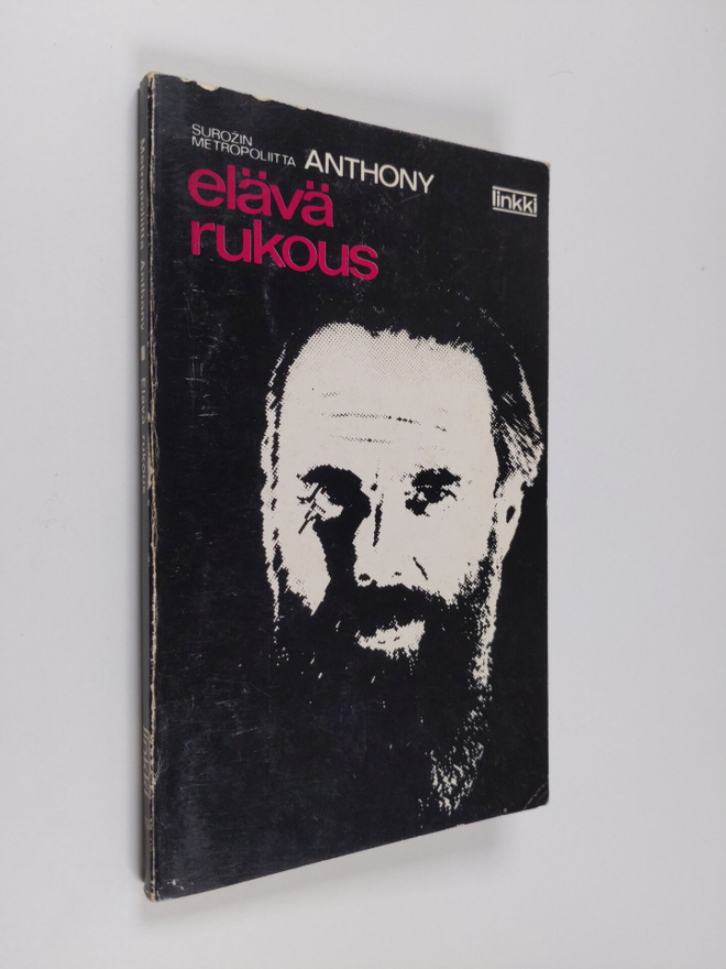 Surozin metropoliitta Anthony : Elävä rukous