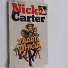 Nick Carter : Vaara uhkaa - pikkukuva 1