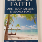 Ed Robinson : Leap of Faith - Quit Your Job and Live on a... - pikkukuva 1