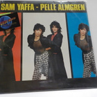 SAM YAFFA - PELLE ALMGREN - S/T FIN 86 PRESS M-/M- LP - pikkukuva 1