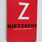 Friedrich Nietzsche : Näin puhui Zarathustra : kirja kaik... - pikkukuva 1