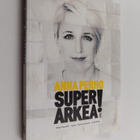 Anna Perho : Superarkea! : käytännön opas helpompaan elämään - pikkukuva 1