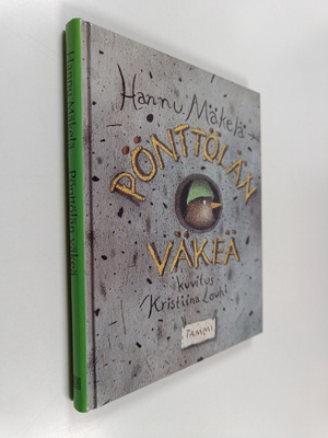 Hannu Mäkelä : Pönttölän väkeä : kertomus Pönttölän kaupu...