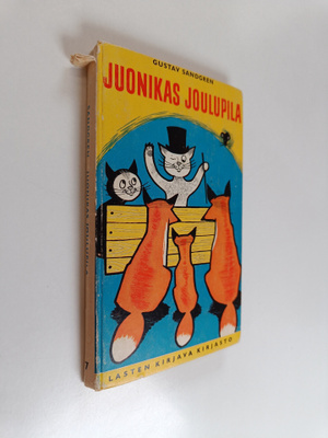 Gustav Sandgren : Juonikas joulupila : Jaum-kissan ja hän...