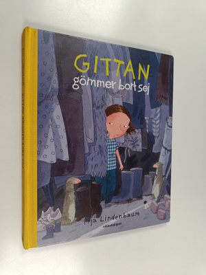 Pija Lindenbaum : Gittan gömmer bort sej