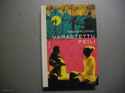 Maria Küchen: Varastettu peili (20.3)